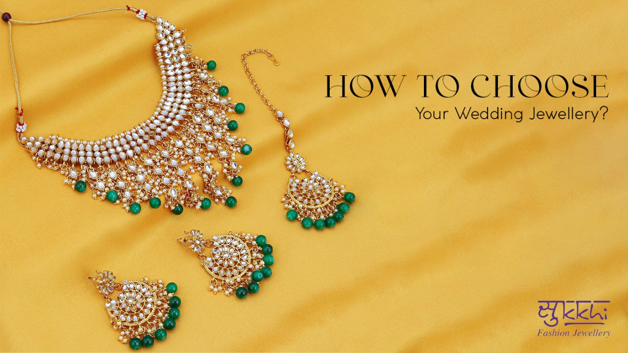 how to choose wedding jewellery